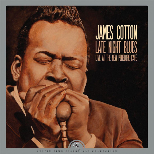 COTTON, JAMES - LATE NIGHT BLUES: LIVE AT THE NEW PEOPLE CAFECOTTON, JAMES - LATE NIGHT BLUES - LIVE AT THE NEW PEOPLE CAFE.jpg